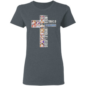 Christ all I need today is a little bit of Auburn shirt