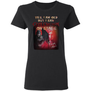 Yes I am old Ozzy Osbourne on stage signature shirt