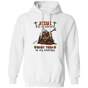 Star Wars Jesus is my Savior Mandalorian and Baby Yoda is my therapy shirt