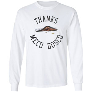 Thanks meco bosco 2021 shirt