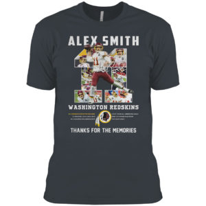 Alex Smith 11 Washington Redskins thanks for the memories signatures shirt