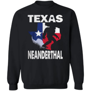 Texas neanderthal shirt