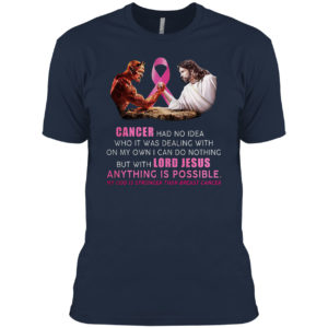 Jesus and Satan Cancer had no idea who it was dealing shirt