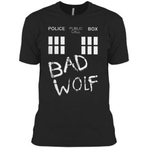 Police Public Call Box Bad Wolf Shirt