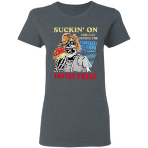 Suckin’ on chili dog outside the tastee freez shirt