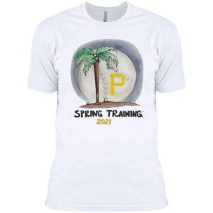 Pittsburgh Pirates MLB 2021 Spring Training 2021 shirt