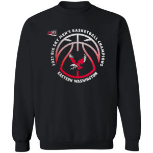 Eastern Washington Eagles 2021 big sky men’s basketball champions shirt