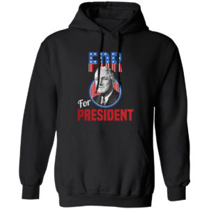 Franklin Delano Roosevelt Fdr For President Campaign Shirt