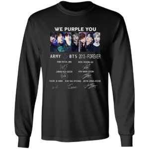 We Purple You Army BTS 2013 forever signatures shirt