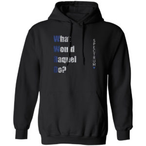 What Would Raquel Do Sales Shirt