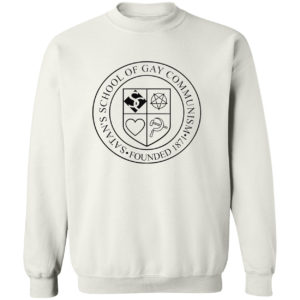Satan’s School Of Gay Communism 1871 Founded Shirt