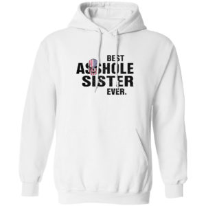 Skull best asshole sister ever shirt