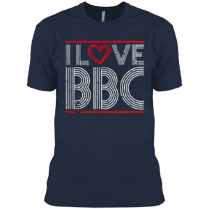 I Love Bbc Sexy Big Black Cock Fetish Kinky Bdsm Shirt