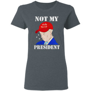 Sleepy Biden Is Not My President Shirt