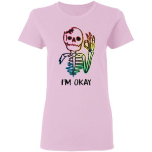 Skeleton Tattoo I’m Okay Shirt