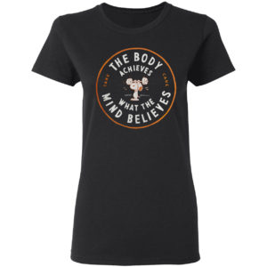 The Boy Achieves what the mind believes Peanuts shirt
