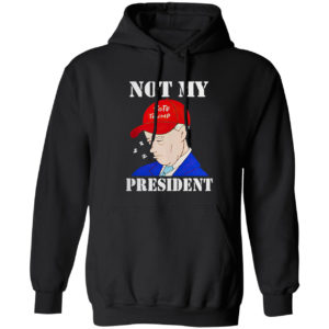 Sleepy Biden Is Not My President Shirt