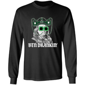 Ben Drankin Benjamin Franklin St Patricks Day shirt