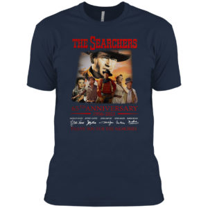 The Searchers 65th anniversary 1956-2021 thank you for the memories signatures shirt
