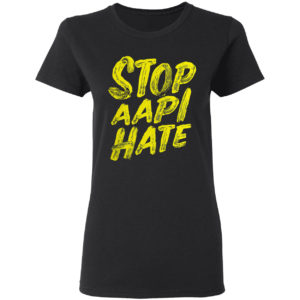 Stop AAPI Hate shirt