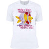 Gnomes love all i need is and beer and maybe 3 people shirt