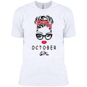 October Girl Friend Show TV 2021 shirt