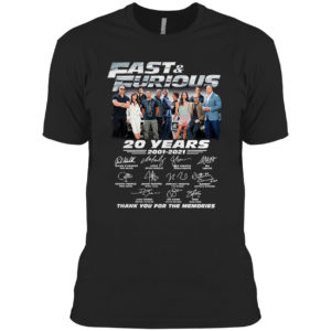 Fast And Furious 20 Years 2001 2021 Thank You For The Memories Signatures Shirt