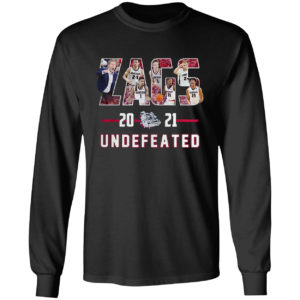 Gonzaga Bulldogs undefeated Zags 2021 shirt