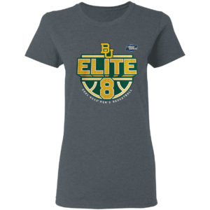 Baylor Bears 2021 NCAA Men’s Basketball Tournament March Madness Elite 8 shirt