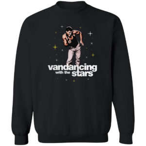 Vandancing With The Stars Shirt