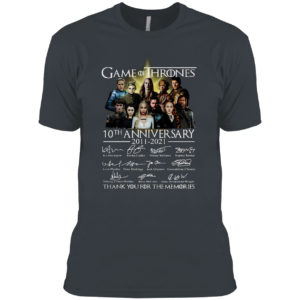 Game Of Thrones 10th anniversary thank you for the memories shirt