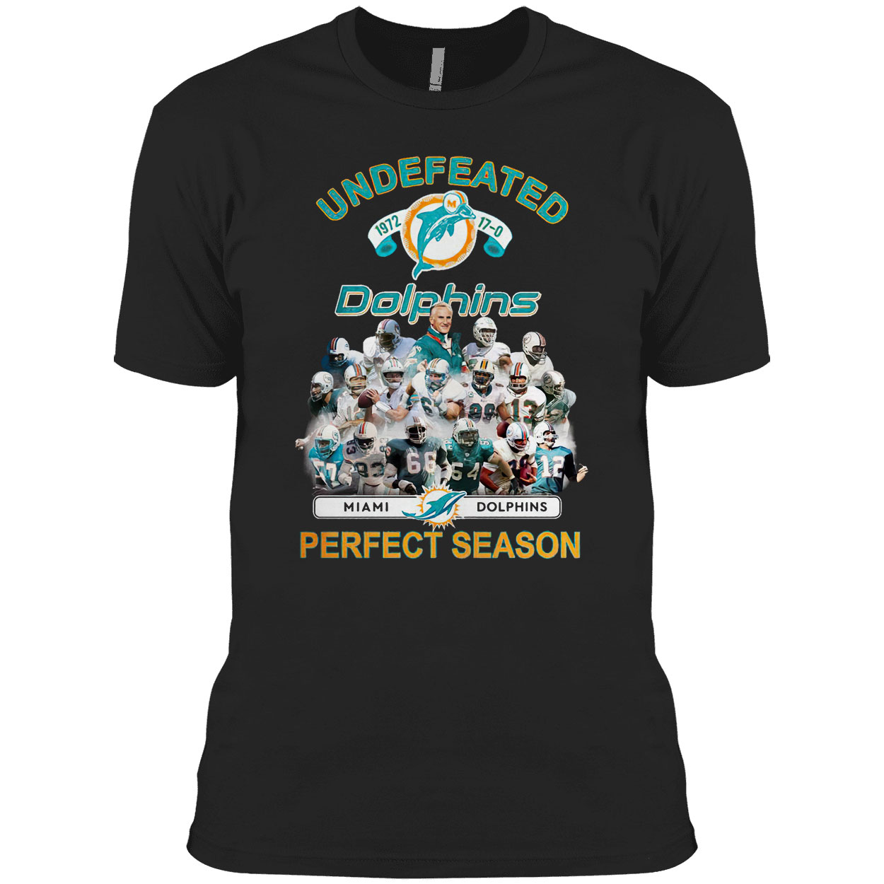Undefeated 1972 17 0 Miami Dolphins Perfect Season Shirt
