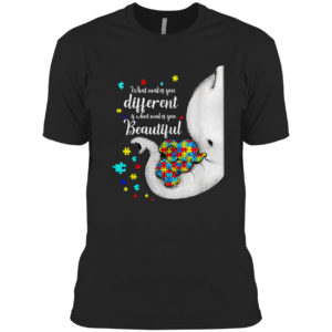 What makes you different elephant mom autism child awareness shirt