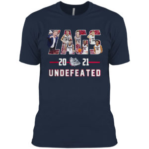 Gonzaga Bulldogs undefeated Zags 2021 shirt