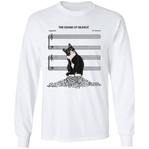 The Sound Of Silence Cat shirt