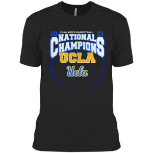 UCLA Bruins Champions National 2021 NCAA Men’s Basketball shirt