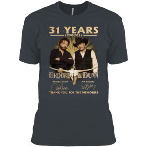 The Brooks And Dunn 31 Years 1990 2021 Signatures Thank You For The Memories Shirt