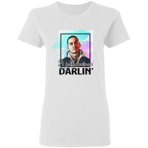 It’s Just Business Darlin’ Shirt