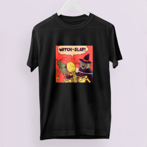 Witch Slap Batman T-shirt, LS, Hoodie Witch Slap Batman T-shirt, LS, Hoodie