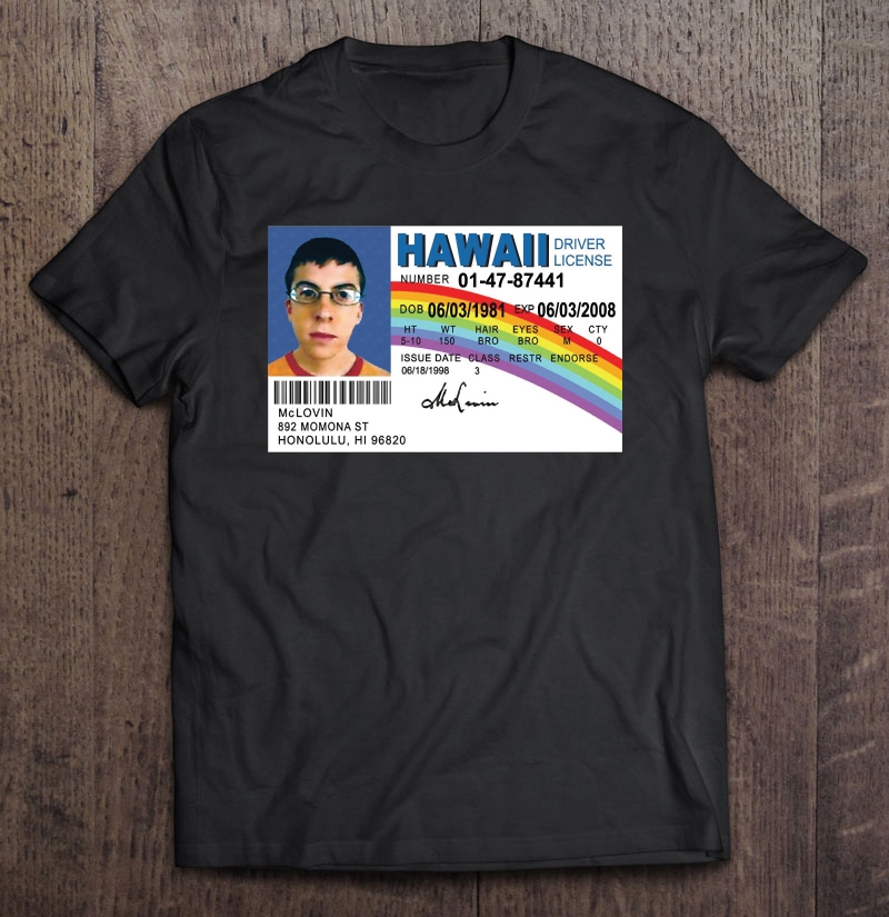 Mclovin Drivers Shirt