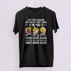 Vegeta the sorrow behind your smile the love shirt Vegeta the sorrow behind your smile the love shirt