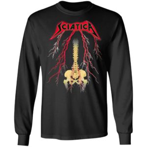 Sciatica Hard Rock shirt