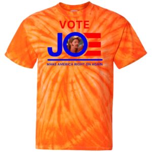 Joe Dirt Vote Joe 4th of July Tie Dye shirt