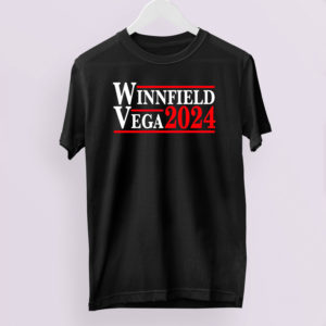 Winnfield Vega 2024 shirt, LS, Hoodie Winnfield Vega 2024 shirt, LS, Hoodie