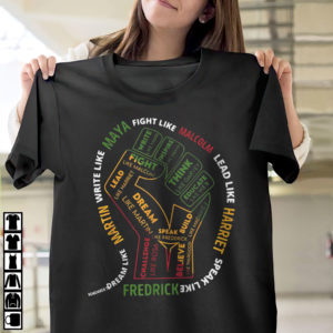 Black History Month Malcolm Harriet Martin Maya – Frederick Shirt, ls, hoodie