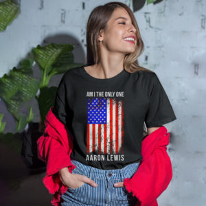 Aaron Lewis am I the only one shirt, Ls, Hoodie