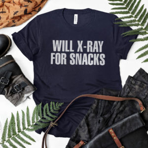 Will x-ray for snacks shirt, ls, hoodie