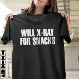 Will x-ray for snacks shirt, ls, hoodie