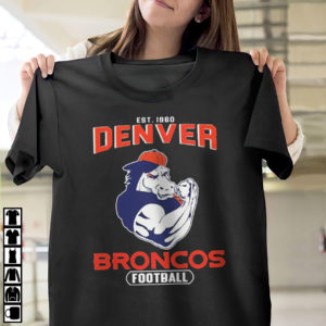 Awesome Est 1960 Denver Broncos Football Shirt, ls, hoodie Awesome Est 1960 Denver Broncos Football Shirt, ls, hoodie