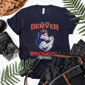 Awesome Est 1960 Denver Broncos Football Shirt, ls, hoodie